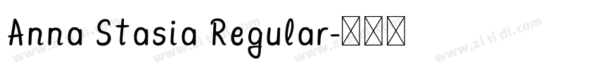 Anna Stasia Regular字体转换